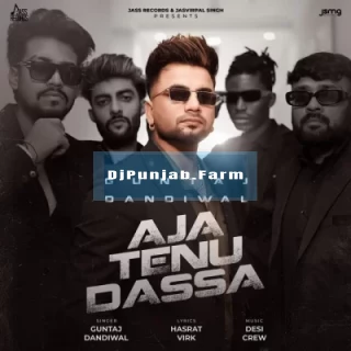 Aja Tenu Dassa song cover