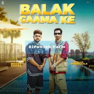 Balak Gaama Ke song cover