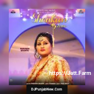 Shaukeen Gabroo Parveen Bharta song cover