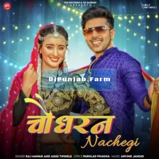 Chaudhran Nachegi song cover
