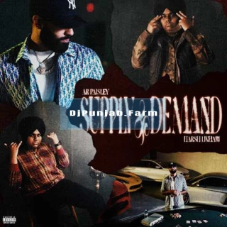 Supply & Demand ft AR Paisley song cover