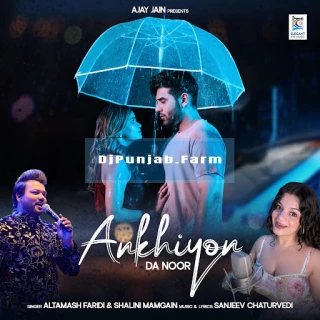 Ankhiyon Da Noor song cover