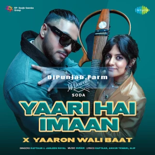 Yaari Hai Imaan x Yaaron Wali Baat song cover