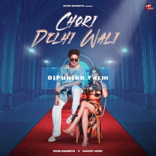 Chori Delhi Wali song cover