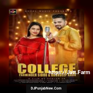 College Roohdeep Kaur, Parminder Sidhu song cover