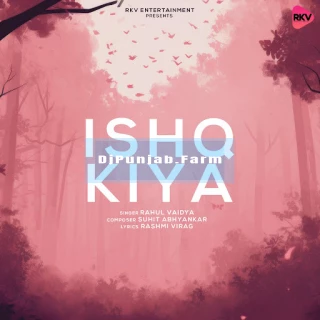 Ishq Kiya song cover