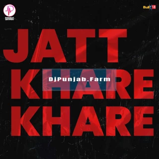 Jatt Khare Khare song cover
