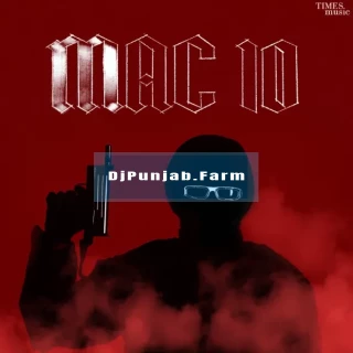 Mac 10 song cover