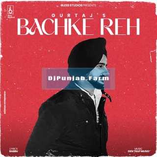 Bachke Reh song cover