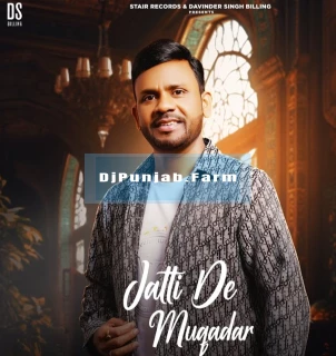 Jatti De Muqadar song cover