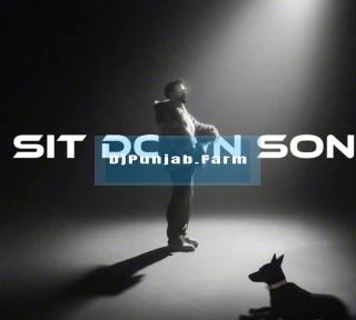 Sit Down Son song cover