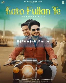 Kato Fullan Te song cover