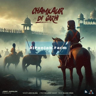 Chamkaur Di Garhi song cover