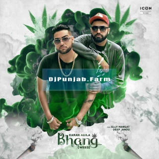 Bhang (Weed) song cover