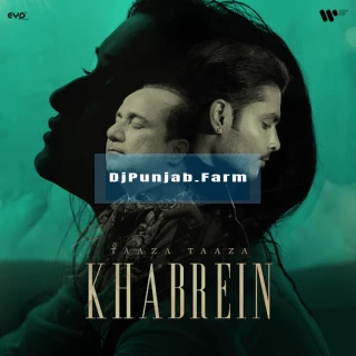 Taaza Taaza Khabrein song cover