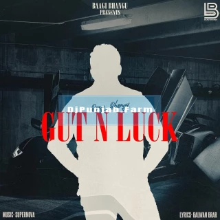 Gut N Luck song cover