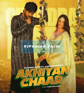 Akhiyan Chaar song cover