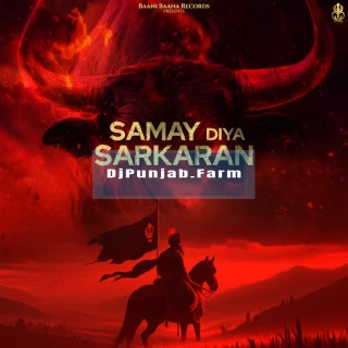 Samay Diya Sarkaran song cover