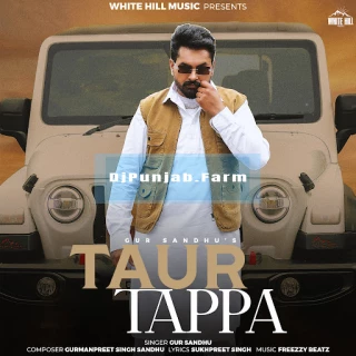 Taur Tappa song cover