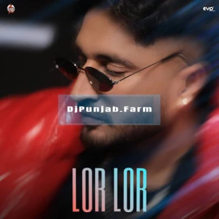 Lor Lor song cover