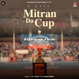Mitran Da Cup song cover