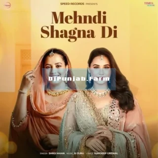 Mehndi Shagna Di song cover
