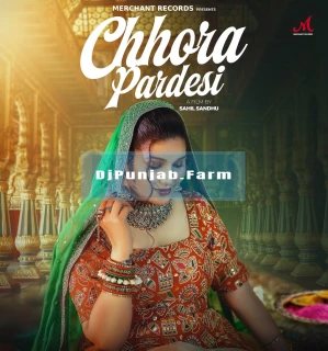 Chhora Pardesi song cover