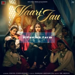 Vaari Jau song cover