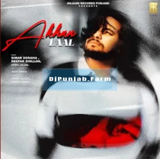 Akhan Laal song cover