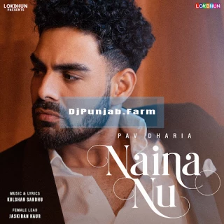 Naina Nu song cover
