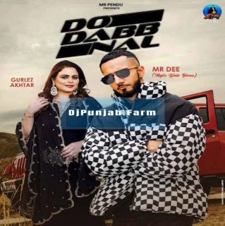 Do Dabbi Nal song cover