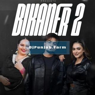 Bikaner 2 song cover