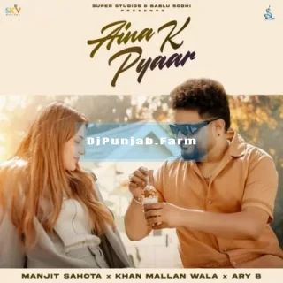 Aina K Pyaar song cover