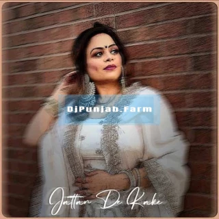 Jattan De Kake song cover