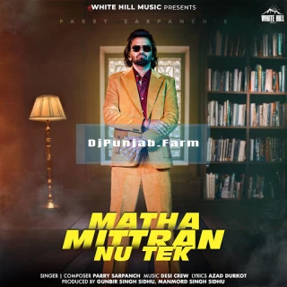 Matha Mittran Nu Tek song cover
