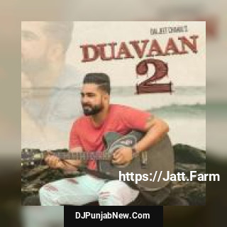 Duavaan 2 Daljeet Chahal song cover