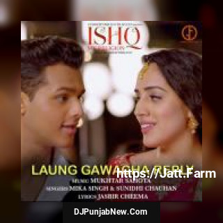 Laung Gawacha Reply Mika Singh, Sunidhi Chauhan song cover