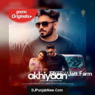 Akhiyaan Jimmy Kaler song cover