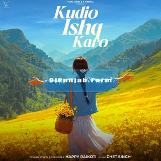 Kudio Ishq Karo song cover