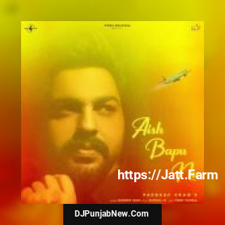 Aish Bapu Nu Pardeep Sran song cover