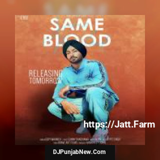 Same Blood Gopi Waraich song cover