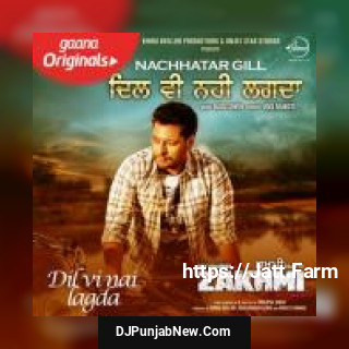 Dil Vi Nai Lagdi Nachhatar Gill song cover