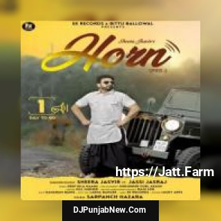 Horn jassi jasraj, Sheera Jasvir song cover