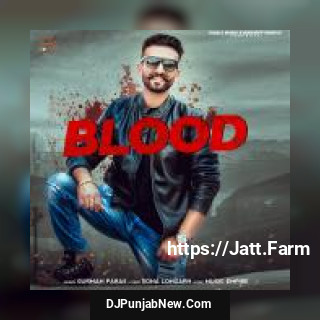 Blood Gurman Paras song cover
