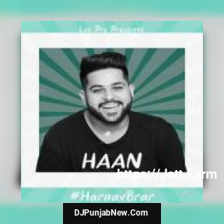 Haan Harnav Brar song cover