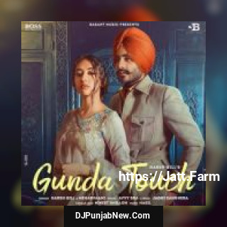 Gunda Touch Mehar Vaani, Harsh Gill song cover