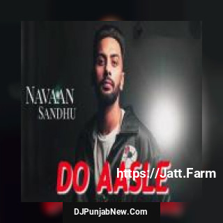 Do Asle Navaan Sandhu song cover
