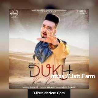 Dukh Kinu Kinu Saajz song cover