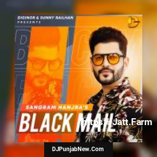 Blackmail Sangram Hanjra song cover