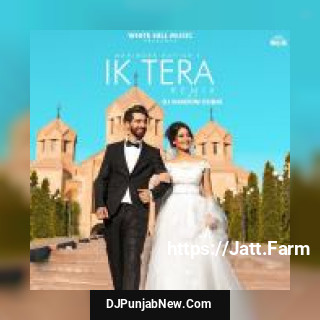Ik Tera Remix Maninder Buttar song cover